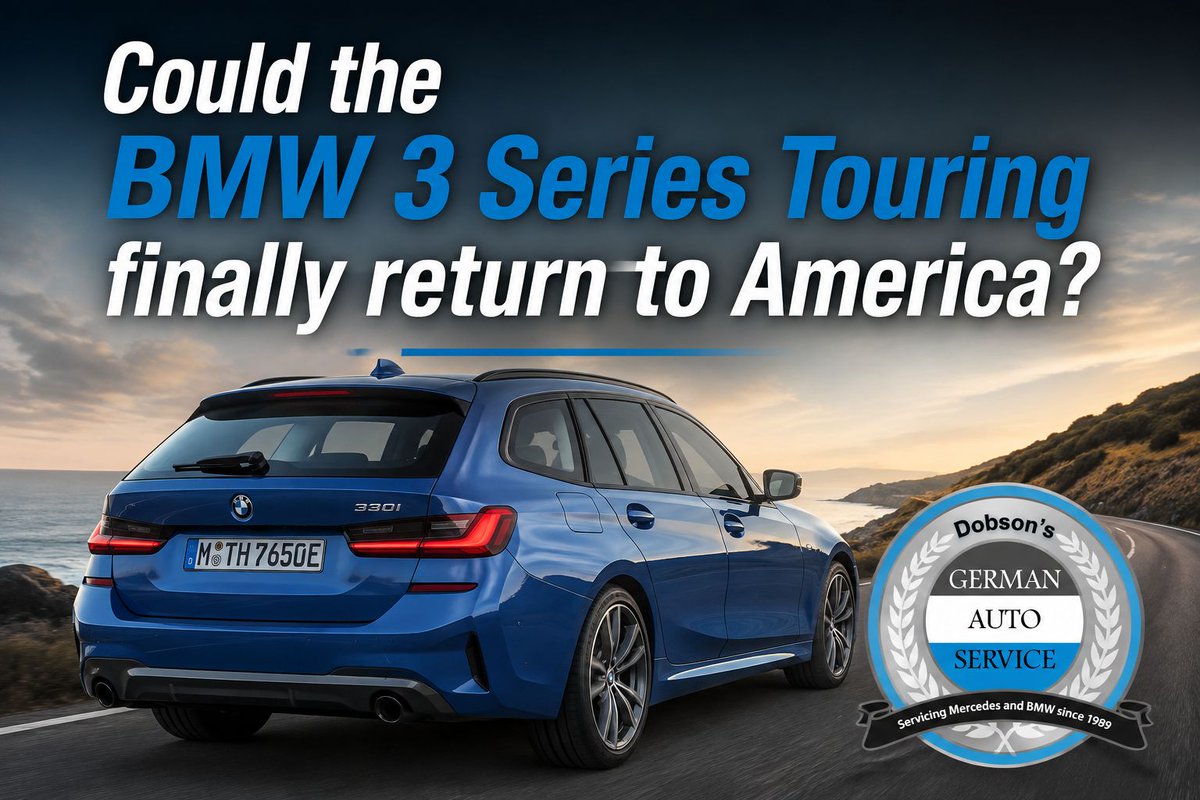 DobsonsGerman's tweet photo. Could the BMW 3 Series Touring finally return to the U.S.? It’s reportedly under consideration, although no final decision has been made.
Would you buy one?
https://t.co/MmFjgoG9dM
#BMW #BMWTouring #DobsonsGermanAuto https://t.co/j9ufybg3L9