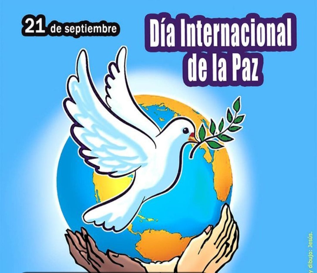EspTerrOD's tweet photo. “El Día Internacional de la Paz reafirma la voluntad de los pueblos de vivir en respeto, justicia y armonía.” https://t.co/qNKQ5gHlhz