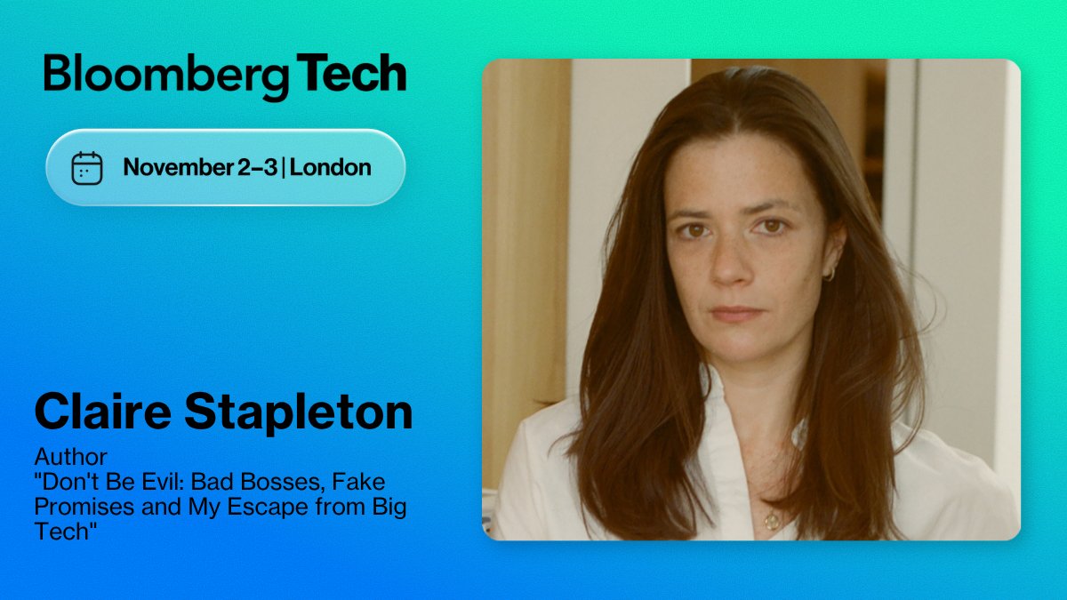 BloombergLive's tweet photo. #BloombergTech London welcomes Author of, "Don't Be Evil: Bad Bosses, Fake Promises and My Escape from Big Tech", @clairewaves to the 2026 lineup of speakers.
Learn more here
https://t.co/FY9D9ZLc8c https://t.co/jp1Duy2qBe