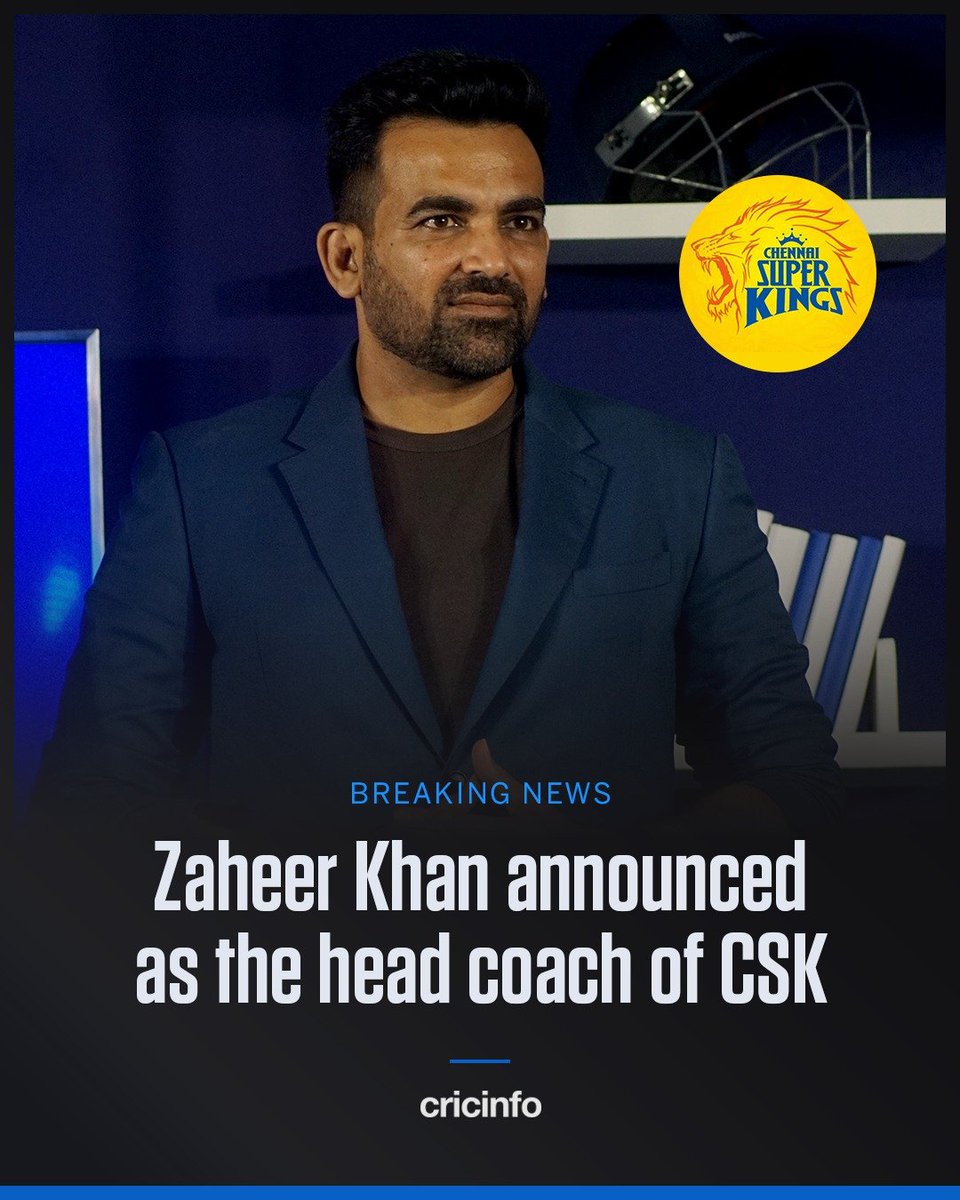 CricbuffShambu's tweet photo. BREAKING: Zaheer Khan is CSK-bound 🟡

More: https://t.co/vVfpZ8wIrL https://t.co/Ub3BP202Mn