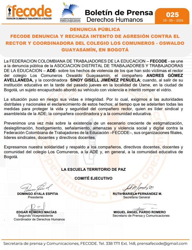 fecode's tweet photo. FECODE  se une a la denuncia pública de la ADE sobre los hechos de violencia de los que han sido víctimas el rector del colegio Los Comuneros Oswaldo Guayasamín, el compañero Andrés Gómez Avellaneda y la coordinadora Sindy Gisell Jiménez Peñuela, en la localidad de USME.
Exigimos a las autoridades distritales y nacionales el esclarecimiento de estos hechos; al tiempo que se adelanten todas las medidas para proteger la vida y seguridad del compañero rector, quien es líder sindical y asambleísta de la ADE; la compañera coordinadora y a la comunidad educativa.
Expresamos nuestra solidaridad y respaldo a los compañeros afectados, directivos docentes, docentes y comunidad del colegio Los Comuneros, a la ADE y, en general, a la comunidad educativa de Bogotá.
https://t.co/rMRbLDGcc0