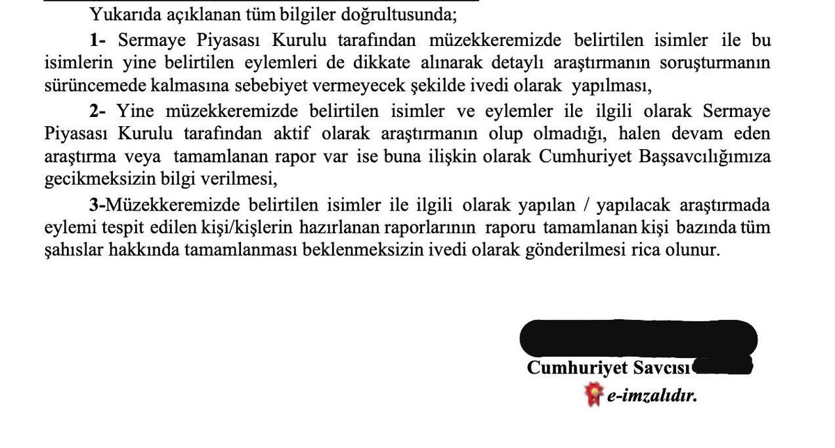 RusenPress's tweet photo. Tüm zararı SPK ve SPK yetkilileri ödemek zorunda kalabilir mi?

Adalet Bakanı Akın Gürlek'in İstanbul Başsavcısı olduğu dönemde Pusula Portföy Yönetim Kurulu Başkanı Muhammed Yarız konusunda SPK'nın uyarıldığı ortaya çıktı.

Başsavcılığın 26 Şubat 2025 tarihli SPK’ya yazılan müzekkeresinde Yarız için “ivedi araştırılsın” deniyor.

Bu haliyle 1 yıl önce yapılan uyarılara önlem almayan SPK ve bağlı olduğu kuruluşların zararı ödemesi mümkün hale gelebilir.