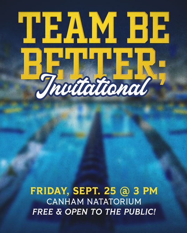 umichswimdive's tweet photo. Michigan Swimming &amp; Diving is back at Canham!!

Join us for the Be Better Invitational, honoring the life and legacy of our teammate, Ian Miskelley.

#GoBlue https://t.co/SaQMRFrwni