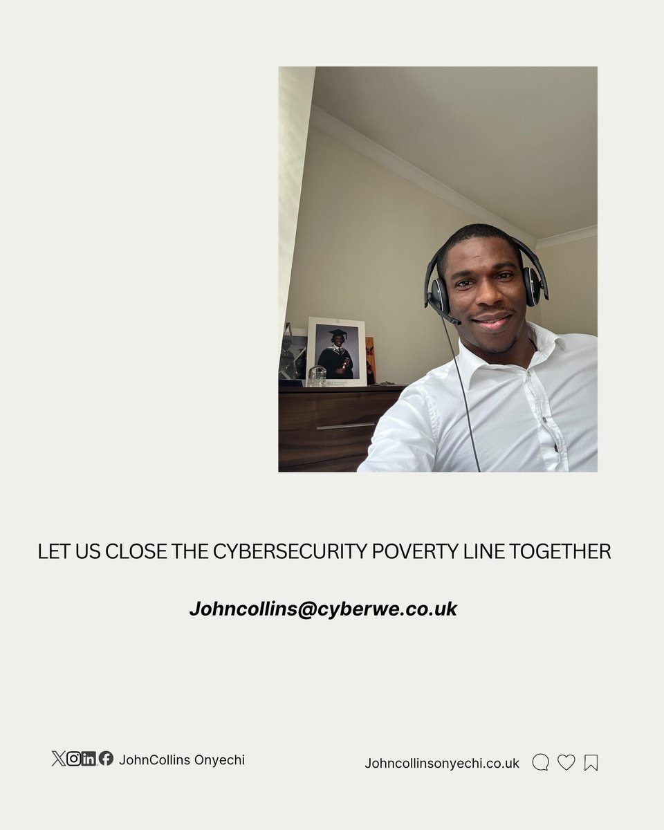 JohncollinsO's tweet photo. budgets. Everyone deserves practical, accessible cybersecurity. In need of a cybersecurity expert, team, or solution?

📩 johncollins@cyberwe.co.uk. Let’s connect. Let’s secure together.
#Cybersecurity  #CyberWE #CybersecurityPovertyLine #JohnCollinsOnyechi https://t.co/9OpFkk6TKA