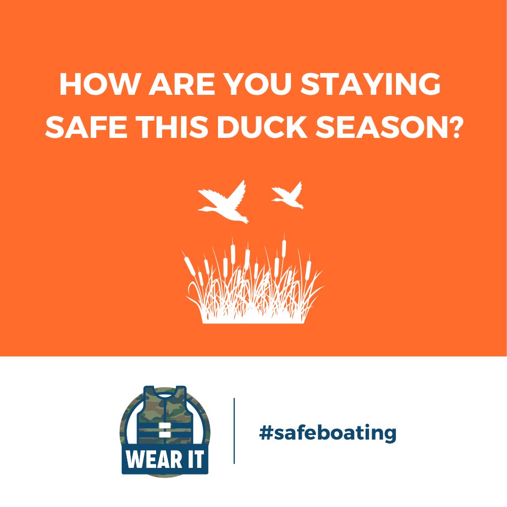 BoatingCampaign's tweet photo. Duck hunting season means early mornings, good company, and time on the water. Keep your adventure safe, and always wear a life jacket. A little preparation goes a long way toward making sure the best stories from the season are the ones you get to tell. #adventureready https://t.co/8ZfK7rr3Zb