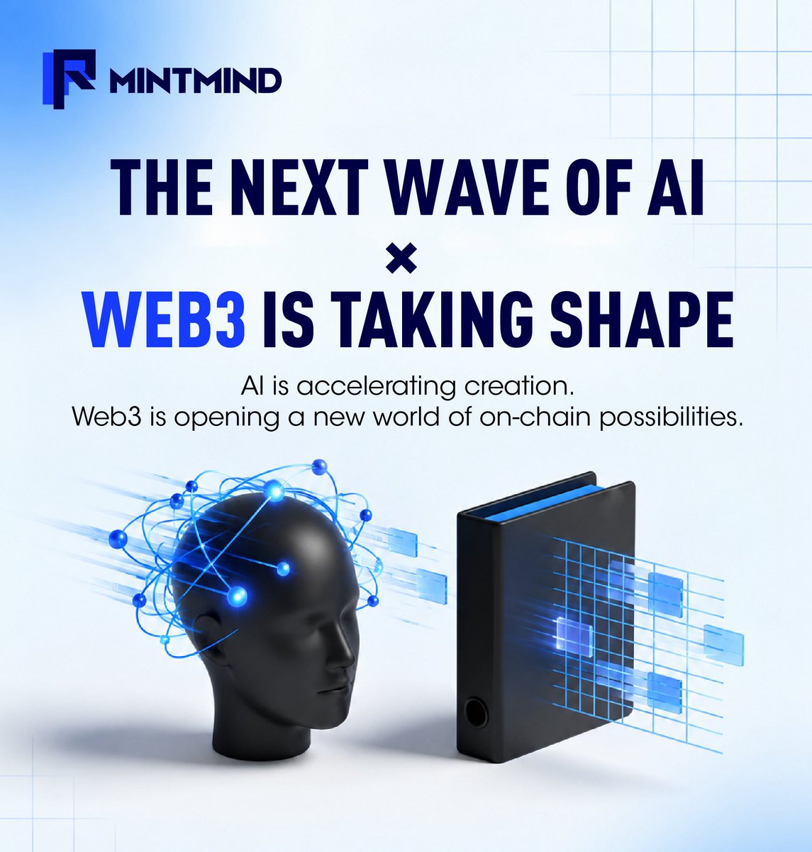 MintmindAi's tweet photo. THE NEXT WAVE OF AI × WEB3 IS TAKING SHAPE.

AI is accelerating creation.
Web3 is opening a new world of on-chain possibilities.

Mintmind stands at the intersection.

Built as AI-native blockchain infrastructure, Mintmind gives Builders and AI Agents a faster, simpler path from:

As more Builders enter, more applications emerge.
As more applications go on-chain, the ecosystem expands.

And MIT connects that growing network — bringing together Builders, AI Agents, infrastructure, and ecosystem participation.

The foundation is ready.
The ecosystem is moving.
The next wave is already being built.

Mintmind × MIT
Build with AI. Build On-Chain.