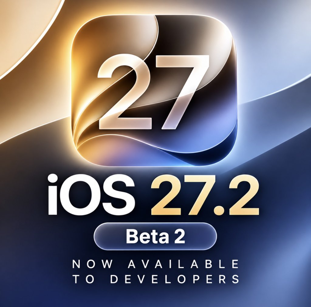 ios_leaks's tweet photo. iOS 27.2 Beta 2 is now available to developers

Telegram community👉 https://t.co/bGlBtMIPBs https://t.co/M5ML8uYp9A