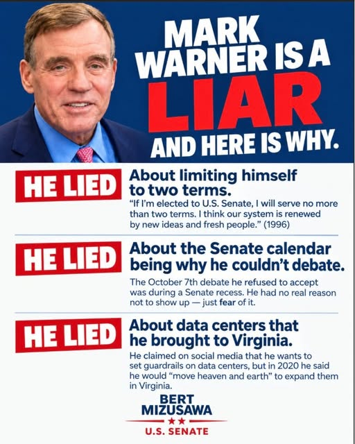 GenBert2026's tweet photo. Promises and accountability matter.

Yet Mark Warner has this strange tendency to go against his previous commitments every time. Because, simply put, it’s easier to jump ship when it benefits you each time. Is that really who you want for another 6 years?

It’s about time that Virginia gets a Senator who will actually keep their word and act in their constituent’s best interests.