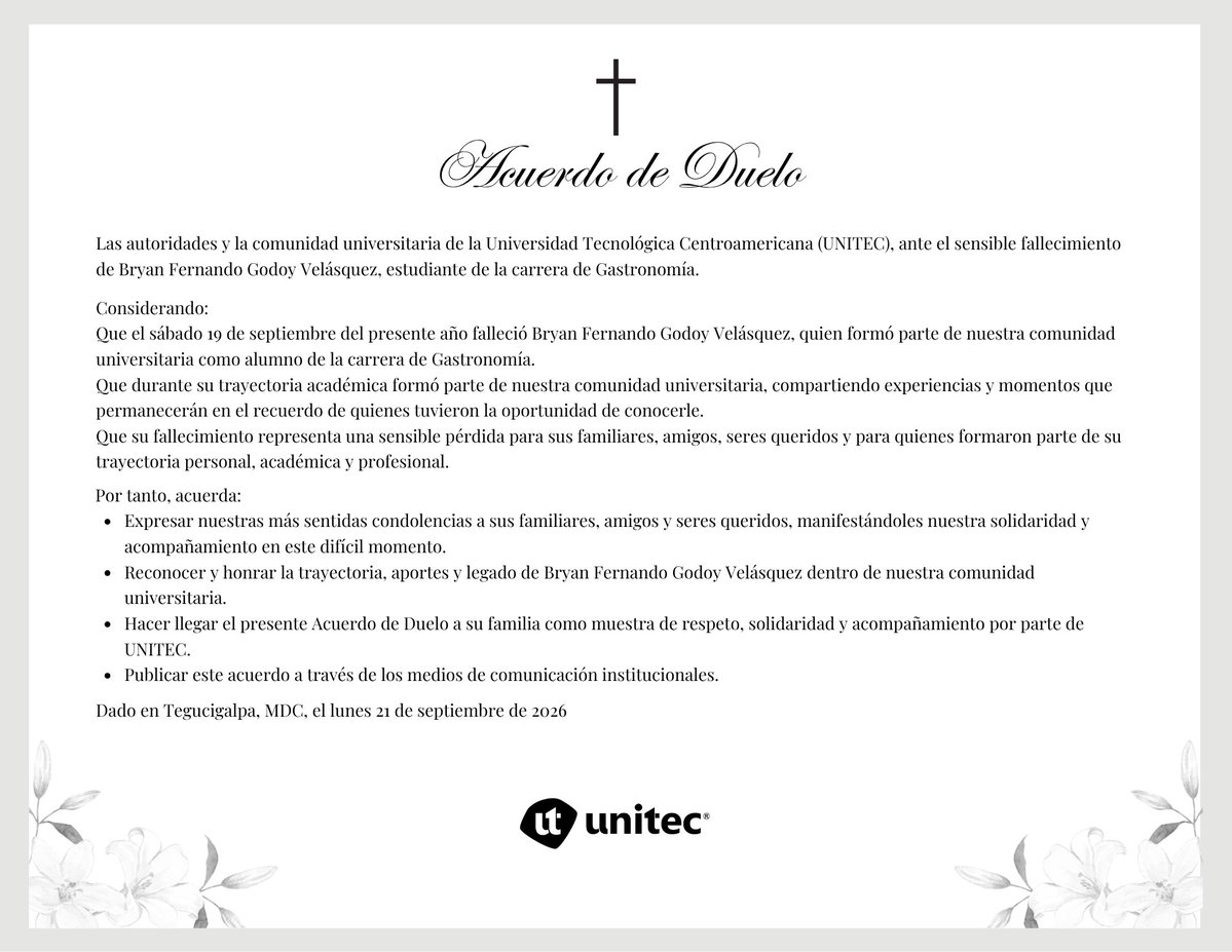 UNITEC_hn's tweet photo. Lamentamos profundamente el fallecimiento de nuestro estudiante Bryan Fernando Godoy Velásquez de la carrera de Gastronomía del campus UNITEC Tegucigalpa.  Extendemos nuestras condolencias a sus familiares y amigos. https://t.co/ZXYUnNhEZD