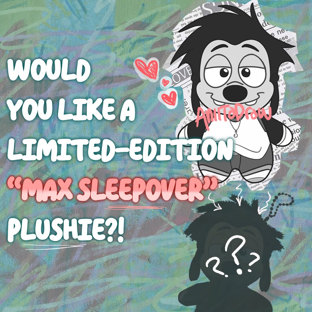 AniitaDraw's tweet photo. Estoy haciendo una campaña para sacar un Plushie limitado de Max de As Goofy As Can Be!
Puedes saber más y apoyarme a que este Plushie se haga entrando a ver el link <3 :

https://t.co/e1pgHxGBA5
.
.
#Maxley #AsGoofyAsCanBe #AGACB https://t.co/CtjsIYV4bX