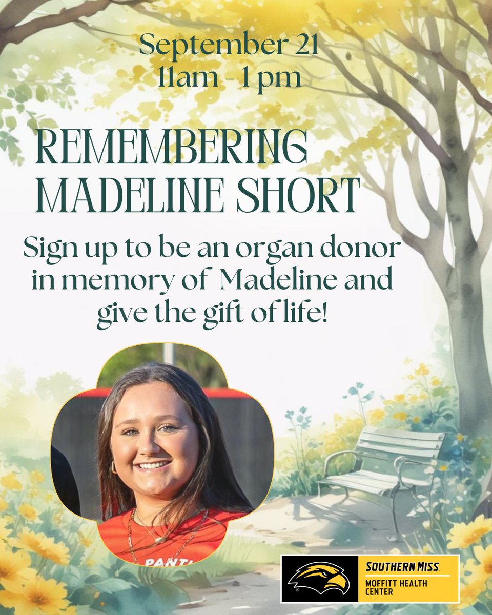 USMhealth's tweet photo. Join us TODAY, from 11amโ1pm, in the Union, as we honor Madeline Shortโs memory. Sign up to be an organ donor and help give the gift of life. ๐ #DonateLife #USMHealth #RememberingMadeline https://t.co/mRWeTqPE31