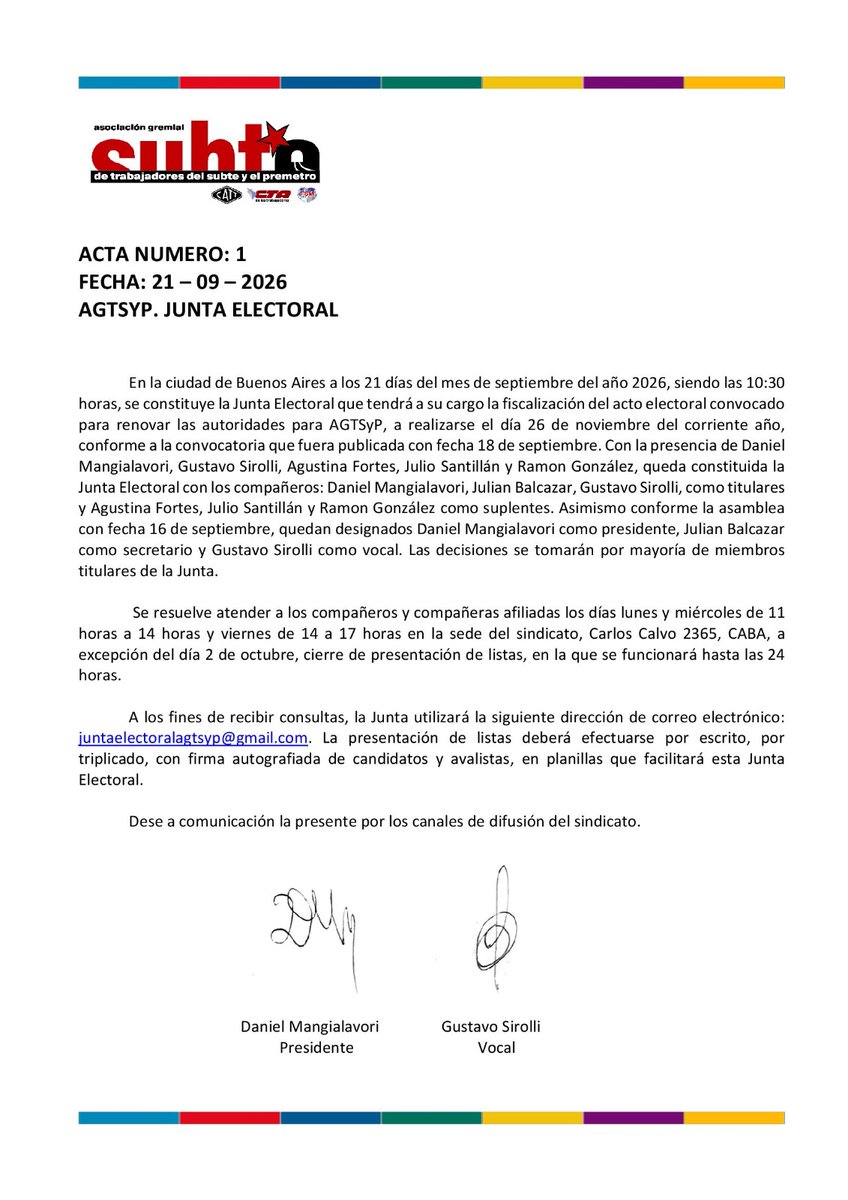 prensadelsubte's tweet photo. ELECCIONES AGTSyP 🗳️🚇

Quedó constituida la Junta Electoral que tendrá a su cargo la fiscalización de las elecciones del sindicato, que se realizarán el 26 de noviembre de 2026.

La Junta estará integrada por Daniel Mangialavori, Julián Balcazar y Gustavo Sirolli como titulares, y Agustina Fortes, Julio Santillán y Ramón González como suplentes.

Daniel Mangialavori será presidente, Julián Balcazar secretario y Gustavo Sirolli vocal.

#Elecciones #SecretariadoEjecutivo #democraciasindical