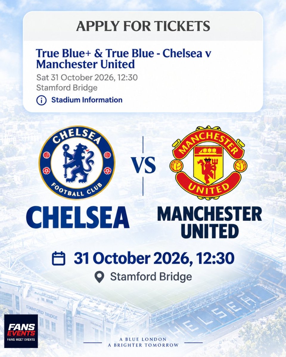 FansEvents_com's tweet photo. Chelsea vs Manchester United ticket applications are open from 21 to 24 September 2026 for eligible True Blue+ and True Blue members with at least 9 loyalty points.#ChelseaTickets #Chelsea #manchesterunıted https://t.co/DCzFpDjddR