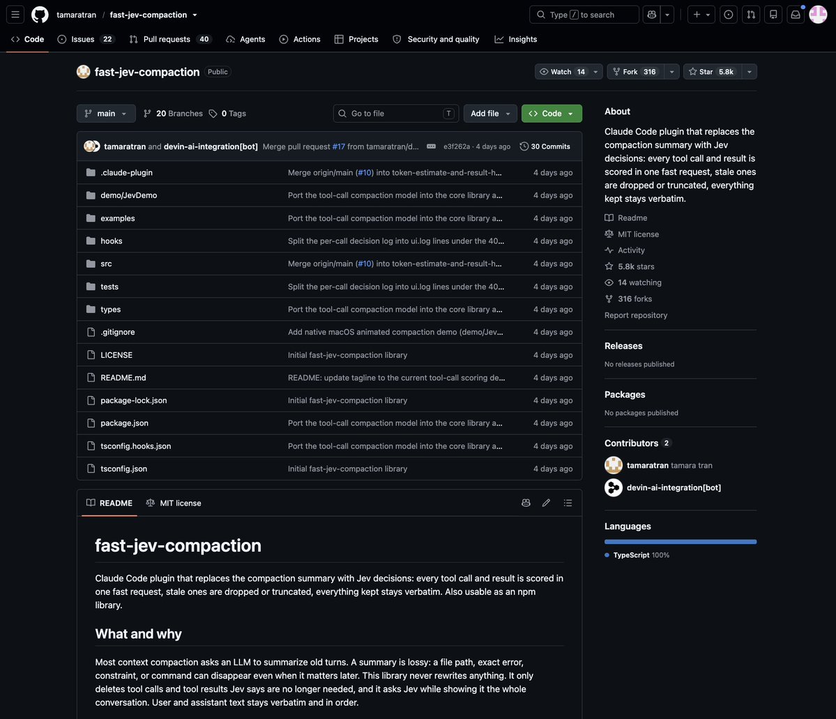 socialwithaayan's tweet photo. 10 Jev Repos Blowing Up Right Now (and What They Actually Do)

1. jev-ultrafast
15k stars
Browser Use agent. Jev picks the next click. A small model only types when needed.
https://t.co/d6ZwT9fXdo

2. fast-jev-compaction
5.8k stars
Claude Code context trim. Jev scores tool calls, drops junk, keeps useful text verbatim.
https://t.co/PhKe8KqJuW

3. jev-trader
1.7k stars
Monad market maker. One Jev buy/sell decision every block. About 81ms latency.
https://t.co/w0slv4nJdZ

4. skills (TypeSafe)
1.5k stars
Official agent skill for Claude Code and Codex. Choice, Score, Noul patterns included.
https://t.co/6D8tt6iWrL

5. agent-desktop
1.4k stars
Desktop automation on the accessibility tree. Jev picks the next button or input.
https://t.co/DnWOd6EuNV

6. typesafe-computer-use
719 stars
macOS computer use for about $0.0002 a step. OCR the screen, Jev chooses the action, click.
https://t.co/sIUmK3ZoiX

7. jev-review
457 stars
Staged code review with a local dashboard. Jev flags risk before you burn a frontier model.
https://t.co/mwu6xjiaAd

8. foreman
454 stars
Agent supervisor. Jev decisions keep coding agents on task inside a software factory loop.
https://t.co/jfKLcFADud

9. hermes-jev-skills
360 stars
Jev routing, memory, compaction, skill pick, and computer use for Hermes, Claude Code, and Codex.
https://t.co/WI7NMcEKK3

10. pg-jev
272 stars
Postgres extension. Ask your tables questions in plain English with WHERE jev(...).
https://t.co/tNMb6aoAN2