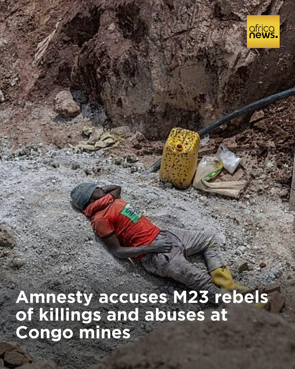 africanews's tweet photo. Amnesty accuses M23 rebels of killings and abuses at Congo mines
➡️ https://t.co/pGVy8hxuVX https://t.co/TXpUzie0jf
