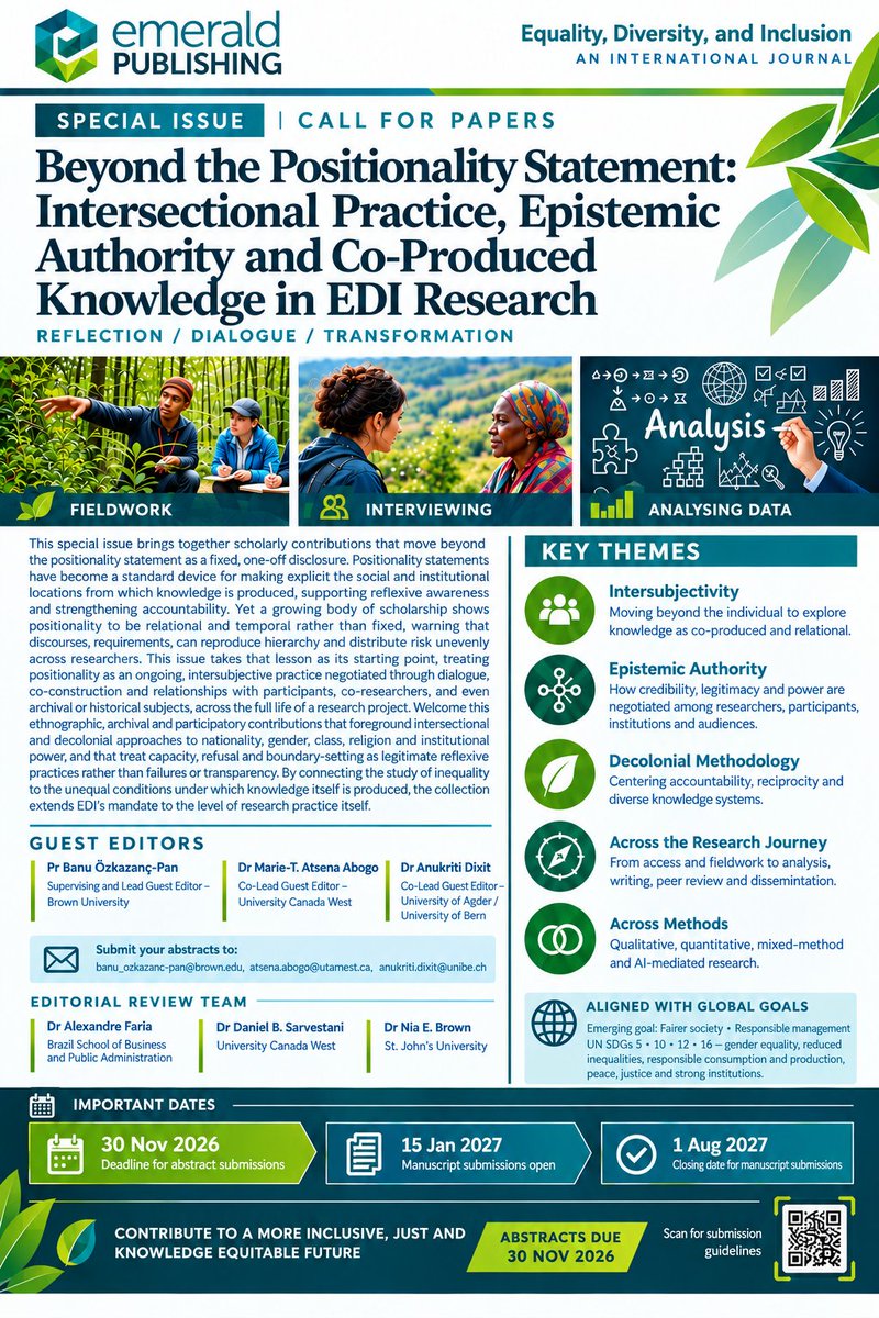EDI_Journal's tweet photo. 📢Our #CfP Special Issue @EDI_Journal 🎉

Exploring relational positionality, epistemic authority &amp; co-produced knowledge in EDI research.

Guest Eds: Ban Ozkazanc-Pan, Atsena Abogo, Anukriti Dixit &amp; Alexandre Faria

Abstract deadline: 30 Nov 2026
Email: atsena.abogo@ucanwest.ca https://t.co/PFDn4RqIOa