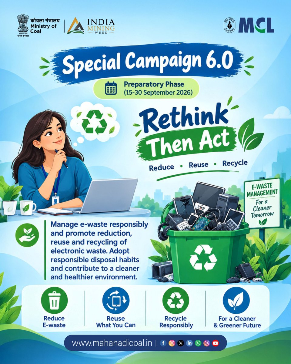 mahanadicoal's tweet photo. Special Campaign 6.0 | E-Waste Management
Manage E-Waste Responsibly.
Reduce e-waste, reuse electronics wherever possible, and recycle responsibly for a sustainable future.
#specialcampaign6 #SwachhataHiSeva #SwachhataHiSeva2026 #SHS2026 #Swachhotsav #SwachhBharat #mymcl #coalindia #EwasteManagement #CoalIndia
@kishanreddybjp @satishdubeyy @CoalMinistry @CoalIndiaHQ @DARPG_GoI @MoJSDDWS @SwachhBharatGov @swachhbharat @MoHUA_India