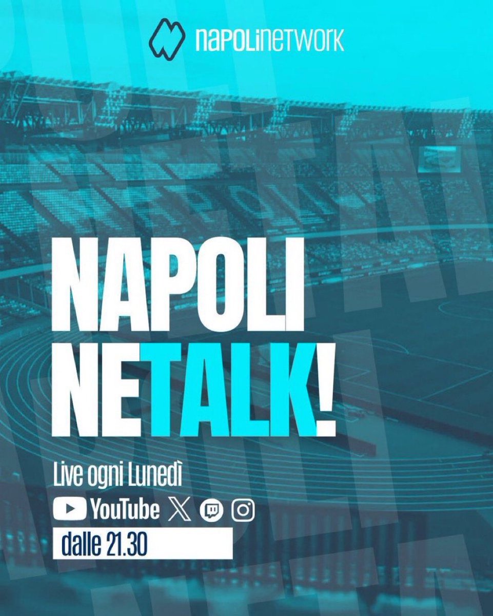 NapoliNetworkX's tweet photo. 🔵 | Non perderti il prossimo appuntamento di #NapoliNeTALK, in diretta questa sera dalle 21.30! https://t.co/dlwuQT7WHH