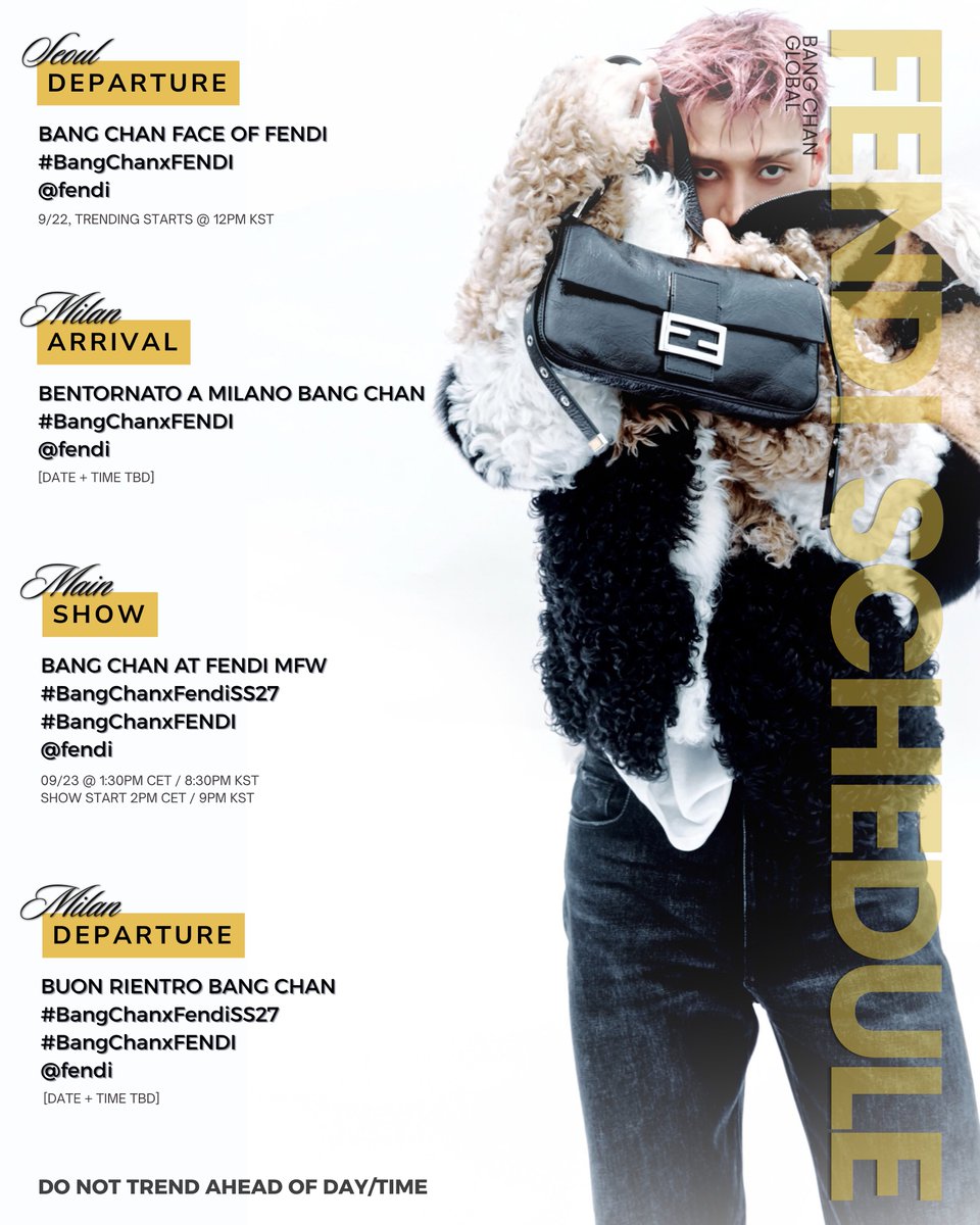 BangChanGlobal's tweet photo. 📣 | MFW SCHEDULE NOTICE: Please make a note of tags for Bang Chan’s Attendance at Milan Fashion Week!

‼️Do not trend ANY tags ahead of time!

#BangChan #방찬 #バンチャン #方灿 https://t.co/oNwgnRK3zG