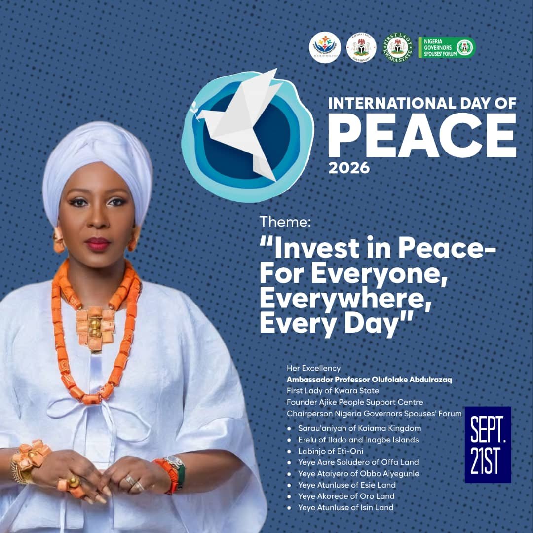 Ajike_Centre's tweet photo. International Day of Peace 2026
September 21st
Theme- "Invest in Peace- For Everyone, Everywhere, Every Day"
#internationaldayofpeace2026
#investinpeace
#foreveryoneeverywhereeveryday
#ajikecares
#FirstLadyKwara https://t.co/j3SZRvduQX