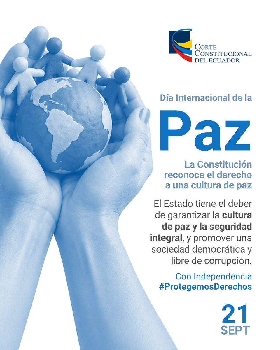 CorteConstEcu's tweet photo. La Constitución reconoce el derecho a una cultura de paz.

En el Día Internacional de la Paz, recordamos que la Constitución establece como deber del Estado garantizar el derecho a una cultura de paz y a la seguridad integral. https://t.co/bsUqqAF1rB