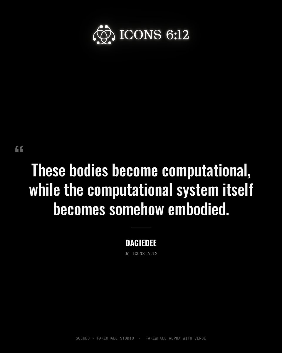 DagieDee on ICONS 6:12: bodies become computational while the computational system becomes embodied