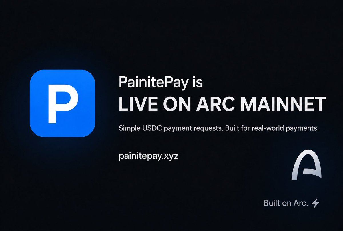 PainitePay's tweet photo. PainitePay is officially live on Arc Mainnet. 

Built to make requesting and settling USDC payments simple with shareable payment links and QR codes.

What started on Arc Testnet has now moved to Mainnet.

Live at https://t.co/crK7NiwU63

Built on Arc. https://t.co/pjdqq843qp