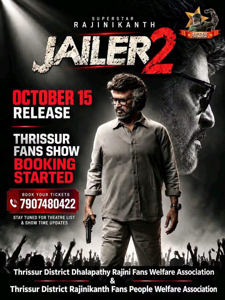 Rajinikeralafan's tweet photo. #Jailer2 Thrissur Fans Show Booking Started! 

🎟️ Book Your Tickets Now: 7907480422

#AKSRF #Rajinikanth #thrissur #kerala https://t.co/XEkAP4sYGE