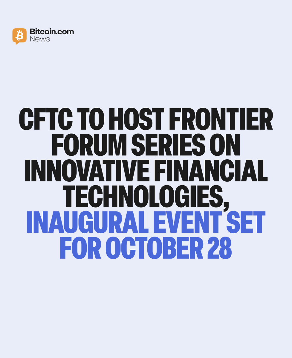 BitcoinNews's tweet photo. JUST IN: 🏛️🇺🇸 The CFTC to host the Frontier Forum Series, a set of public roundtables on technologies transforming American financial markets on AI and agentic finance.

"The CFTC must engage directly with the people building, using, and studying them," says Chairman Selig. https://t.co/ux7R8AnL7Q