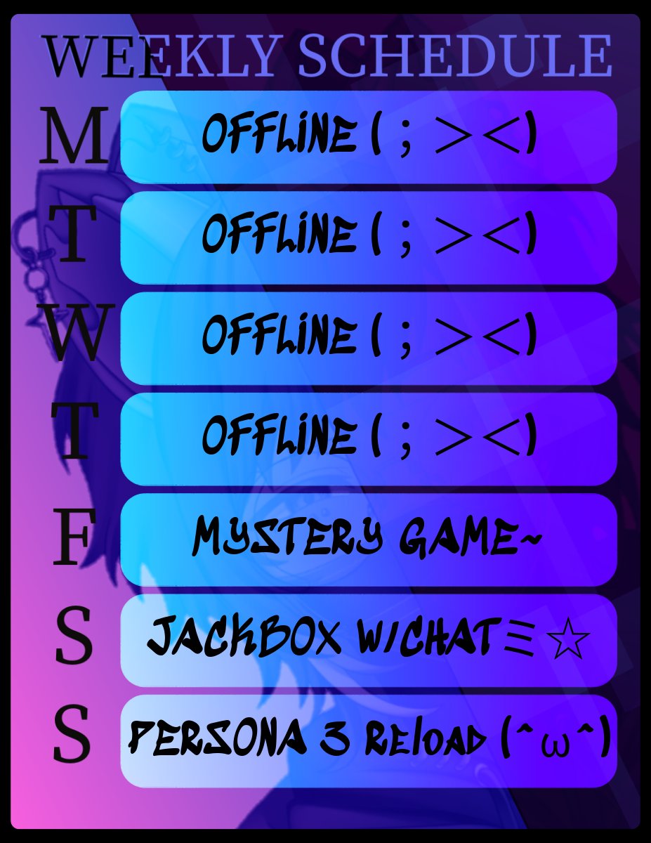 XICyonid's tweet photo. [Schedule Log 21-27]

[Friday: 18:00 EST ??? ]
[Saturday: 18:00 EST #Jackbox w/ Chat ]
[Sunday: 18:00 EST #Persona3Reload ]

[ #Vtuber #vtubersupportbeam ] https://t.co/FTqd0HOCHP