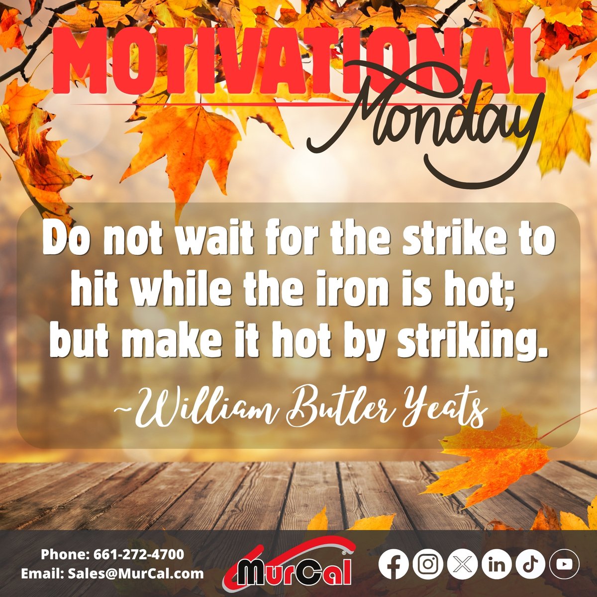 murcal's tweet photo. Do not wait for the strike to hit while the iron is hot; but make it hot by striking.
~William Butler Yeats
https://t.co/5s1TS8MhJi
#WilliamButlerYeats #MotivationalMonday #MondayMotivation #mondaythoughts #MondayMindset #motivation #motivationalquotes #mondayquotes #startfresh https://t.co/uoLkY1xvpN