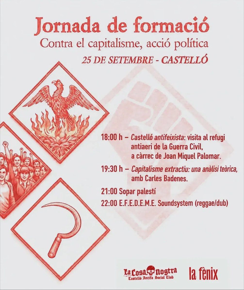 LaCosaNostraCS's tweet photo. El proper divendres 25 de setembre, les companyes de @LaFenix_UP, en col·laboració amb La Cosa Nostra, organitzen una jornada de formació, aprenentatge, memòria i cultura antifeixista.

CONTRA EL CAPITALISME, ACCIÓ POLÍTICA ✊🏽 https://t.co/h1SEt7fms8
