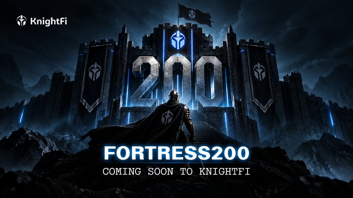 KnightFiIO's tweet photo. Coming soon: Fortress200.

https://t.co/T4fDblem0l https://t.co/GXq59ygwD2