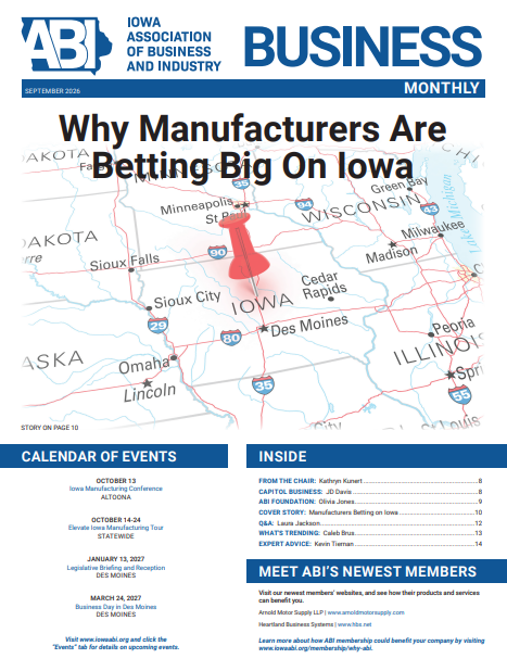 IowaABI's tweet photo. The September edition of ABI’s Business Monthly is here! 🗞️

This month's cover story, Why Manufacturers Are Betting Big on Iowa, examines what's driving manufacturing investment and momentum across the state.

Read the latest issue: https://t.co/RFfsGReP0b https://t.co/LM30OoUesk