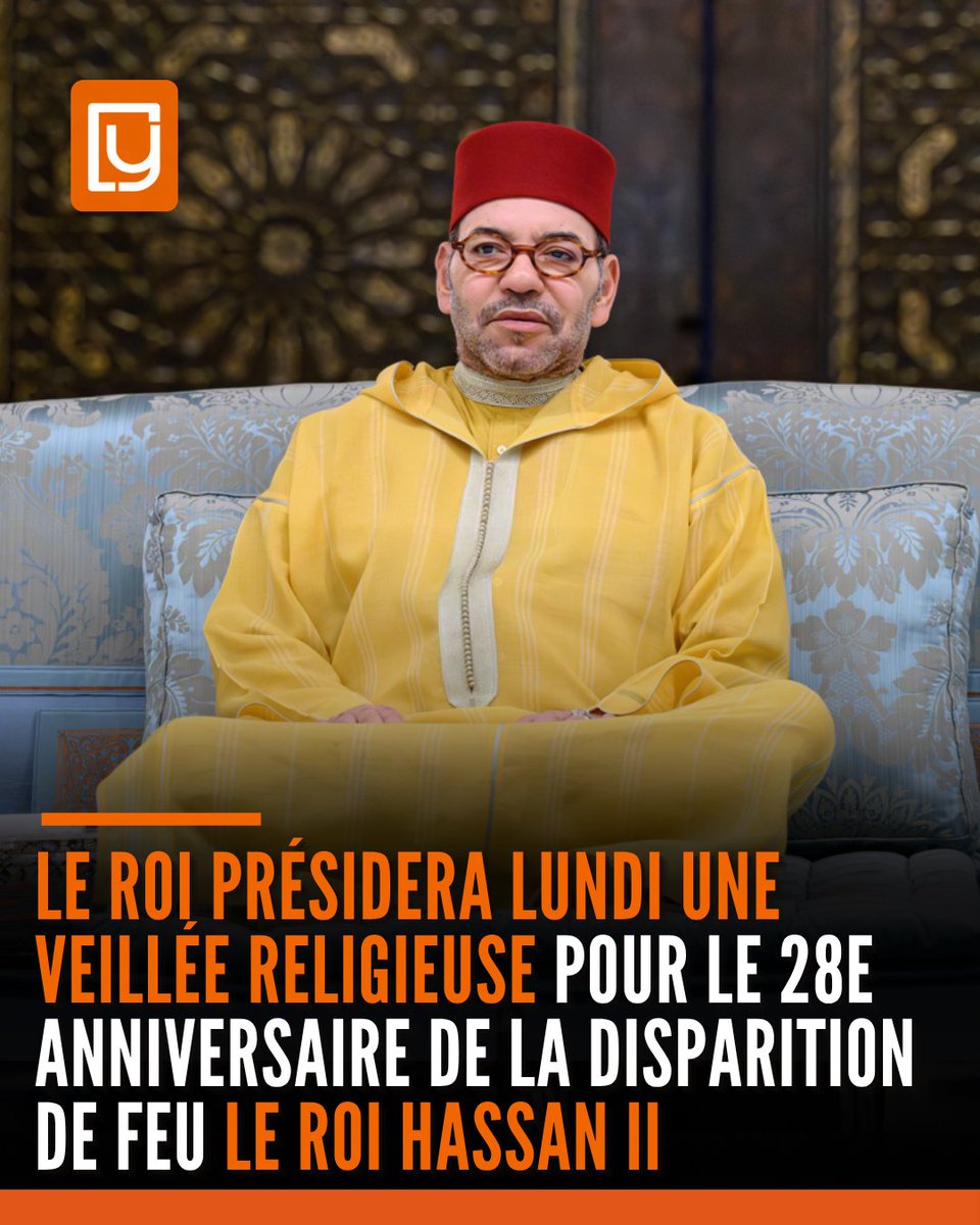 yabiladi_fr's tweet photo. Le Roi Mohammed VI, Amir Al-Mouminine, présidera ce lundi une veillée religieuse au Mausolée Mohammed V à Rabat. Cet événement commémore le 28e anniversaire du décès de Feu le Roi Hassan II. 🇲🇦 👑 🤲
Détails👇: https://t.co/3klIlPo7d5

#MohammedVI #HassanII #Maroc #Rabat https://t.co/DVr3faEirm