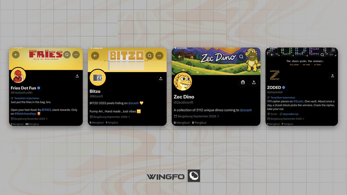 weingfo's tweet photo. Early NFT

@FriesDotFunRH
Fast-food themed NFT project building on Robinhood.

@Bitzonft
3,333 pixel characters hiding on Zcash. Handmade art.

@Zecdinonft
2,112 unique dinos coming to Zcash.

@playzoded
1,111 cipher pieces on Zcash with an onchain winner mechanic.

@Zonksart
1,000 Zonks coming soon.

@zkKnights_
2,100 pixel knights guarding privacy on Zcash.

@BambooRiot
4,000 pixel pandas with 10 one-of-ones. Free Mint.

@Zec_Barbs
1,111 Pixel Barbarians coming to ZEC.

@SiggyClub
2,500 Siggys. Community NFT collection on Ritual.

@Valhallavax404
4,444 Vikings. ERC-404 game building on Avalanche.

@zecdogsinc
777 ZecDogs inscribed on Zcash mainnet. Free Mint.

@ghostinthshield
888 Shielded AI Agent NFTs coming to Zcash.

Dyor and Nfa.