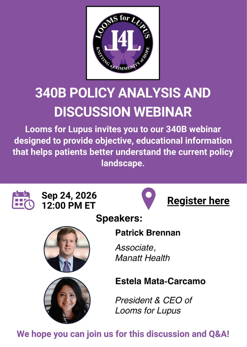 Looms4Lupus's tweet photo. Join @Looms4Lupus  for a webinar on proposed changes to the 340B Program and what they could mean for patients, caregivers, and access to care.

📅 Thursday, September 24, 2026
🕘 9:00 AM PT | 12:00 PM ET
💻 Zoom Webinar
🔗 Register today: https://t.co/O0lH23J7mz

#Lupus #PatientEducation #HealthcarePolicy #340B #PatientAdvocacy #HealthEquity #Looms4Lupus