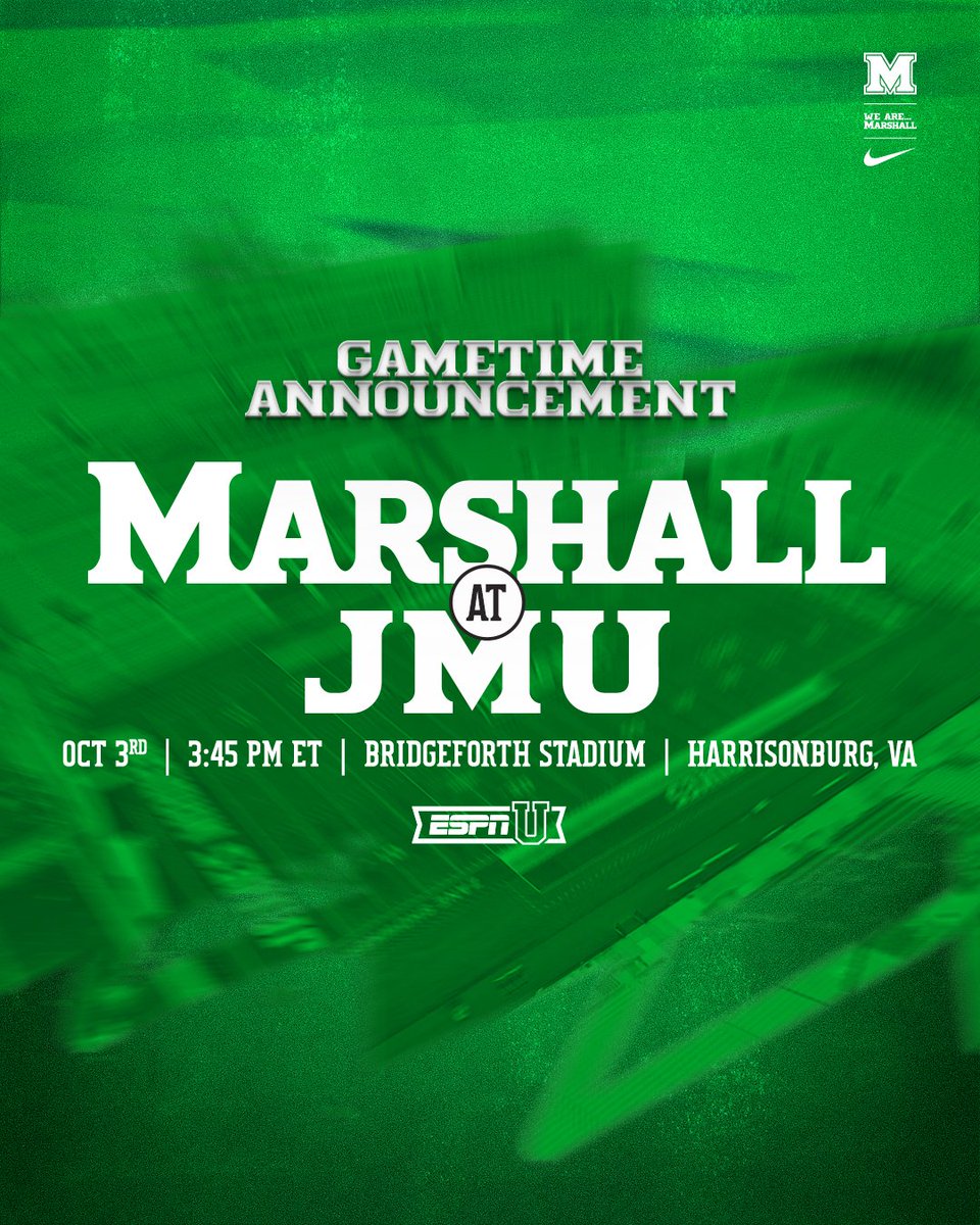 HerdFB's tweet photo. 𝑯𝒆𝒓𝒅-𝑱𝑴𝑼 𝑻𝒐 𝑩𝒆 𝑵𝒂𝒕𝒊𝒐𝒏𝒂𝒍𝒍𝒚-𝑻𝒆𝒍𝒆𝒗𝒊𝒔𝒆𝒅!

Marshall's Oct. 3 game at JMU is set for a 3:45 p.m. kickoff and will be shown nationally on ESPNU, the SBC announced Monday.

🔗: https://t.co/j3K4YekS1h https://t.co/D4rT9yg4ua