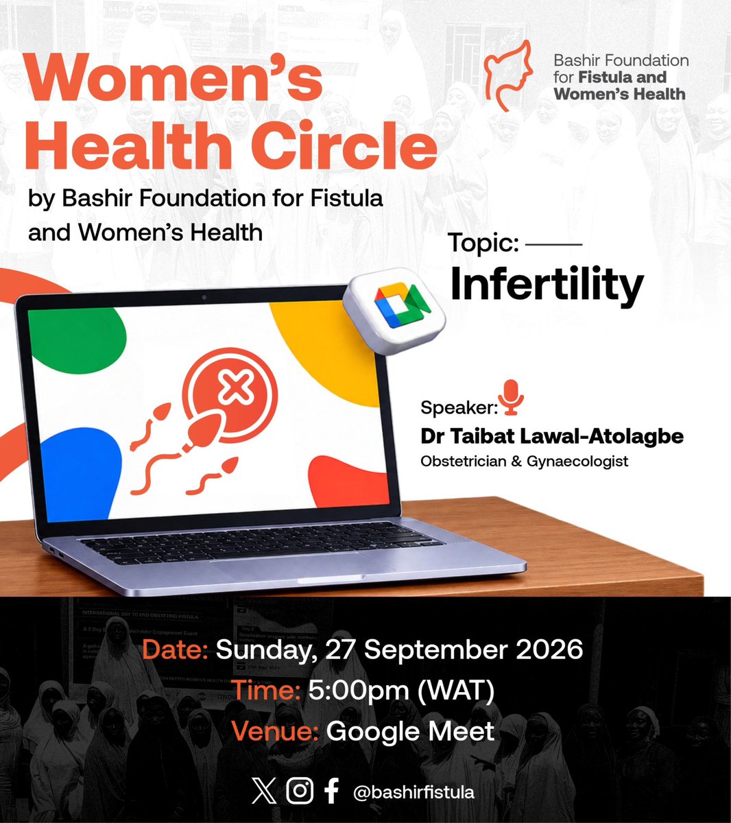 BashirFistula's tweet photo. Join us for another Women’s Health Circle webinar as we discuss Infertility—understanding the causes, treatment options, and the importance of seeking the right care.

🎙️ Speaker: Dr. Taibat Lawal-Atolagbe, Obstetrician &amp; Gynaecologist https://t.co/8fCSm0OU7W