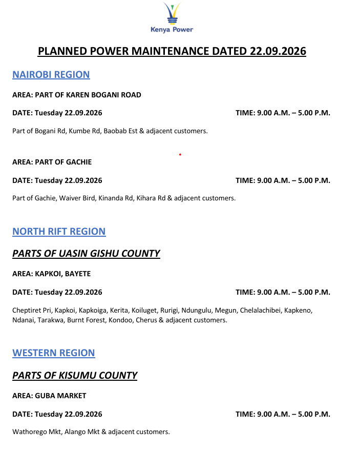 KenyaPower_Care's tweet photo. Good evening. The listed areas will be under planned power maintenance tomorrow ( 22.09.2026). The interruption is part of network maintenance. We regret any inconvenience that may occur during the operations. For advance notice, use https://t.co/SvRCLsHaiv. To access the latest schedule, check under the most recent date. You can also enjoy added convenience by chatting with Nuru via: https://t.co/8cjQP8YP2M. ^SM
