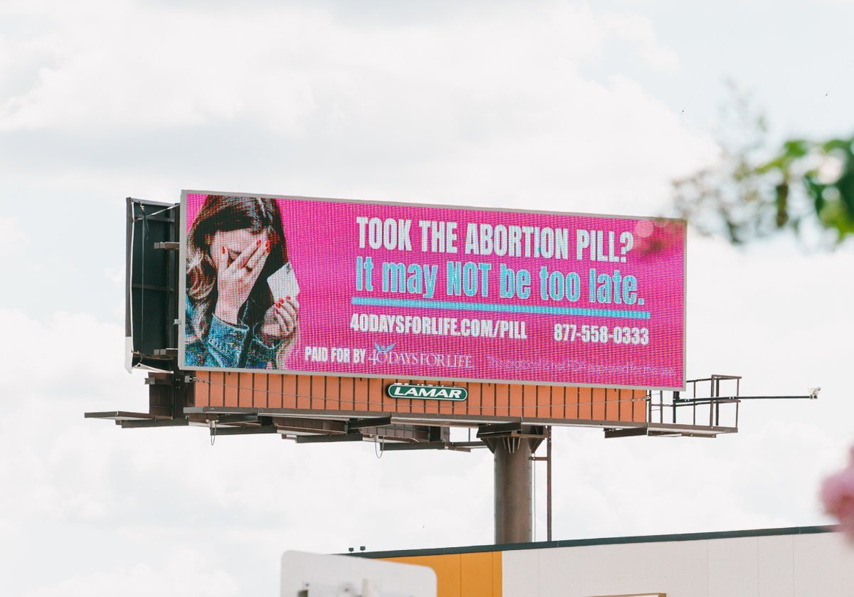 40daysforlife's tweet photo. 🚨 We’re going on offense against abortion pills.

Our Abortion Pill Reversal billboards are going up in more cities with one message:

“Took the abortion pill? It may not be too late.”

Help us spread the word. Share this with someone who needs to see it. https://t.co/u0n78bQnfP