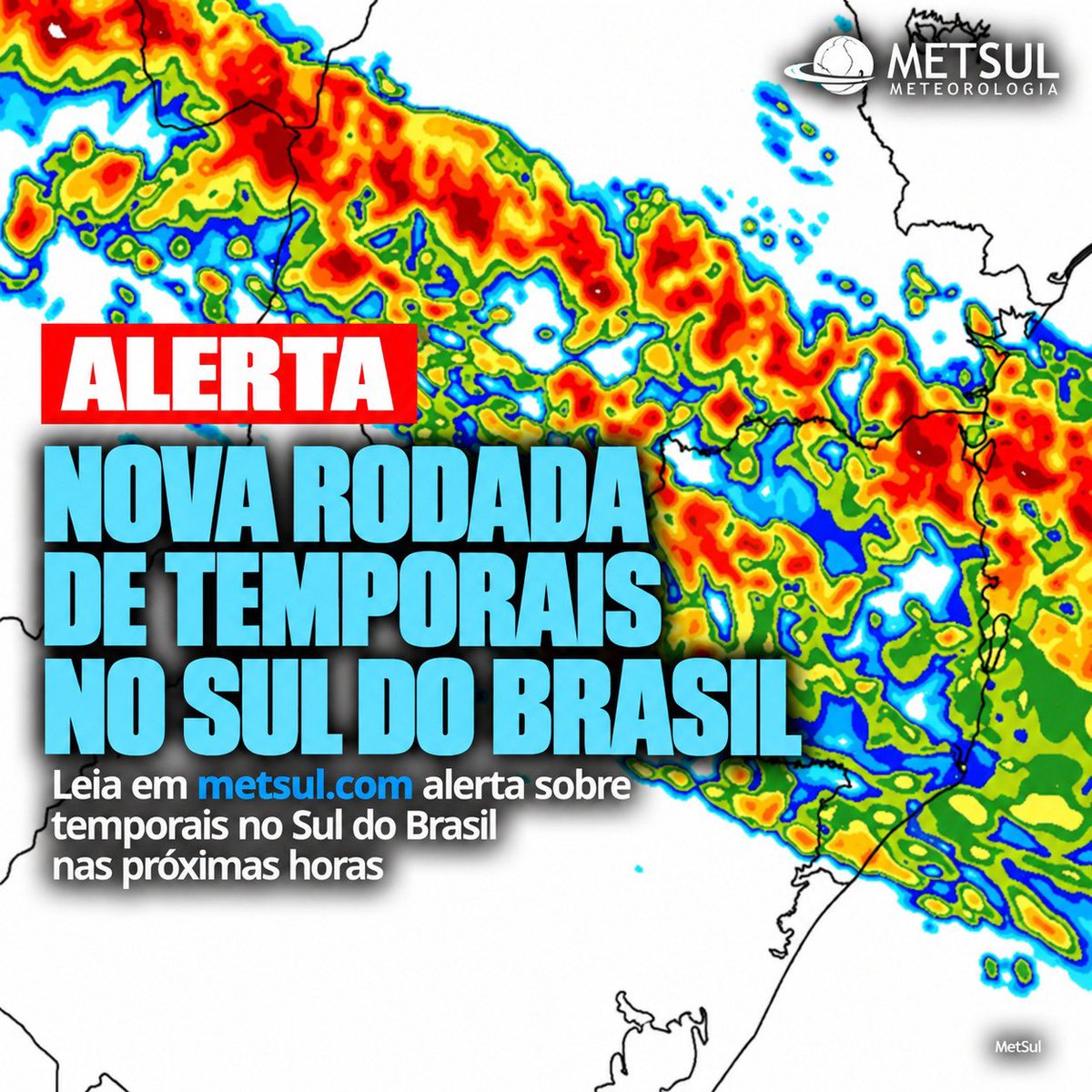 metsul's tweet photo. 🔴 ATENÇÃO - ALERTA | Nova rodada de temporais no Sul do Brasil nas próximas horas. ▶️ https://t.co/aLh28jpHdx https://t.co/2FE1F7Xj2W