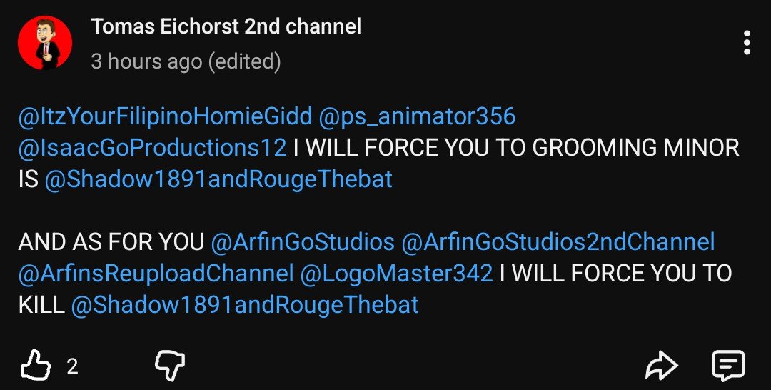 ClassifiedBagel's tweet photo. @TeamYouTube This user, TomasEichorst2ndchannel has been posting explicit scenarios involving him forcing other users to groom minors, despite them not actually being groomers. The users he mentions are being harassed by him &amp; put in his scenarios. Please terminate his channel. https://t.co/FgdKpdlOTK