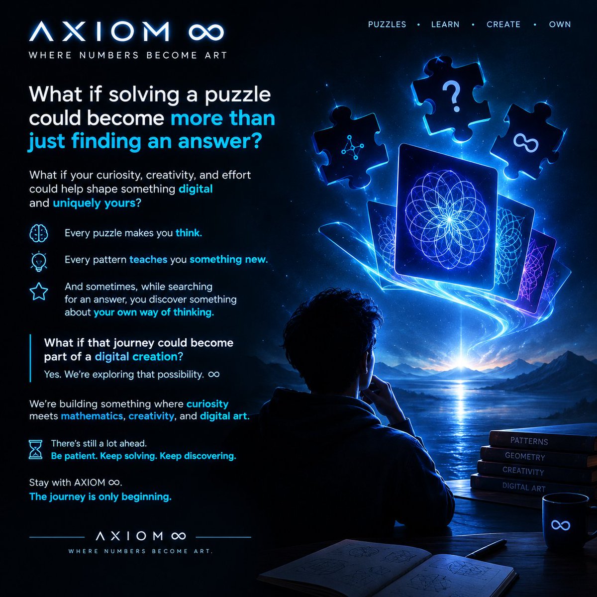 Axiom_Infinity5's tweet photo. What if solving, learning, and creativity could become part of a digital creation? ∞
What you discover today could become part of something we’re building tomorrow.
We’re still exploring. We’re still creating.
There’s much more ahead.
Stay curious. Keep solving 
— AXIOM ∞ https://t.co/5BJ4cEq9t5