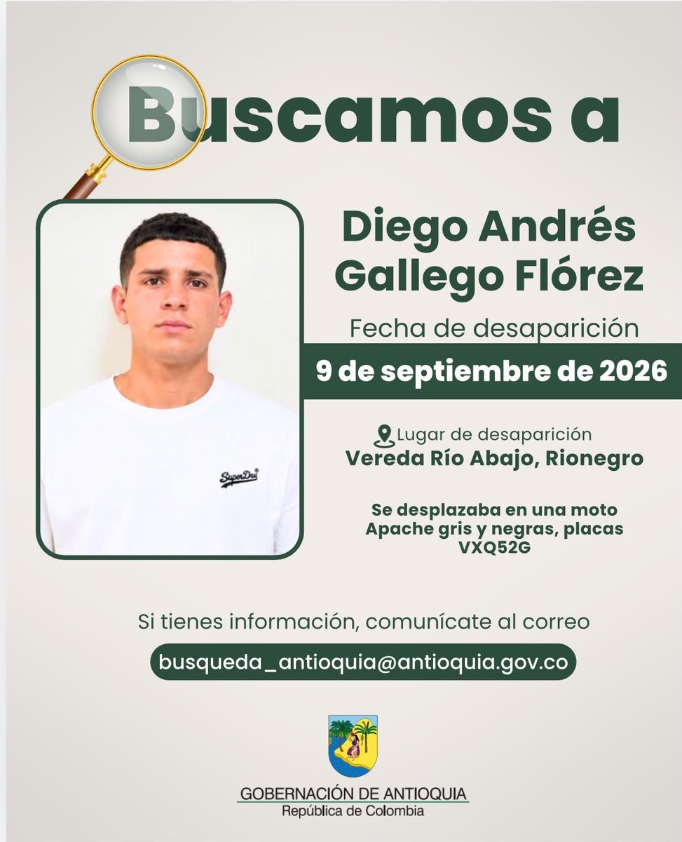 SOS_BuscarlosYa's tweet photo. #AdoptemosUnDesaparecido 

Diego Andrés Gallego Flórez desapareció el 9 de septiembre tras viajar de #LaCeja a #Rionegro. 

Autoridades buscan al joven en el Oriente antioqueño. Su familia pide información sobre su paradero: 322 6670166 o 313 6260361.
@MONYRODRIGUEZOF https://t.co/ghmmOkINeb