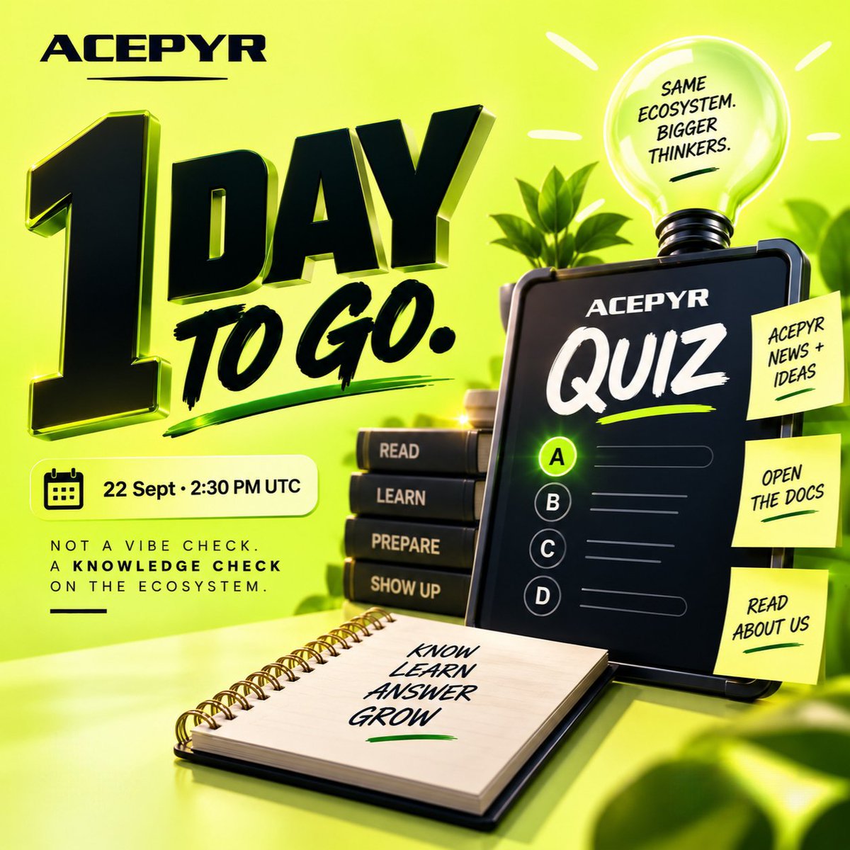 1_huios's tweet photo. 1/3  
𝟏 𝐝𝐚𝐲 𝐭𝐨 𝐠𝐨.

@acepyr Quiz is tomorrow.
𝟐𝟐 𝐒𝐞𝐩𝐭 · 𝟐:𝟑𝟎 𝐏𝐌 𝐔𝐓𝐂

Not a vibe check. A knowledge check on the ecosystem.

If you have been showing up, this is where it shows. https://t.co/PPtTILmfqH