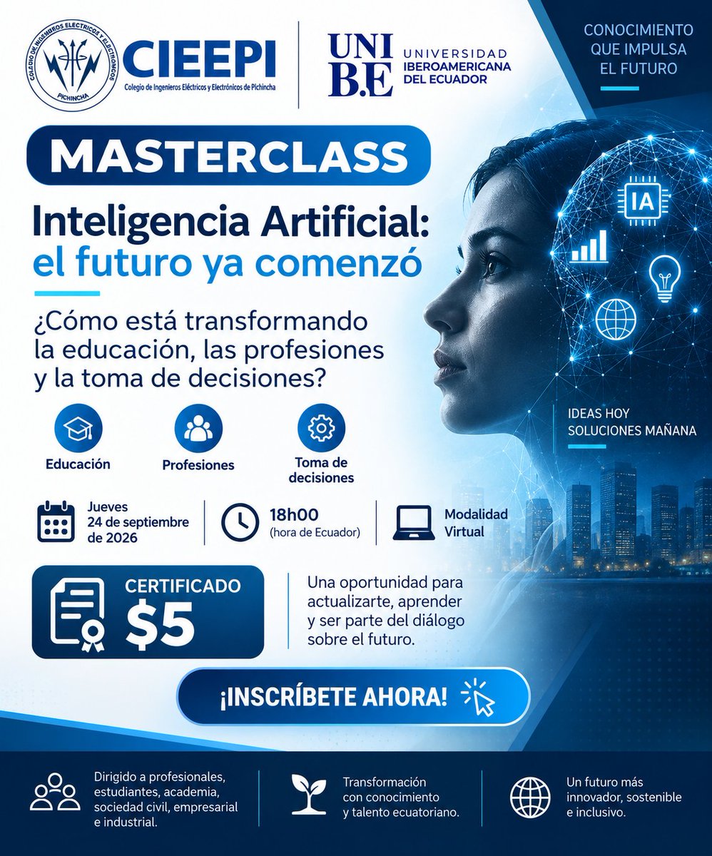CIEEPI's tweet photo. 🤖 MASTERCLASS CIEEPI | Inteligencia Artificial: el futuro ya comenzó

DÍA: JUEVES 24 DE SEPTIEMBRE
HORA: 18H00
ACCESO: VIRTUAL
¿Cómo está transformando la IA la educación, las profesiones y la toma de decisiones?

📍REGISTRATE AQUÍ:  https://t.co/ms1qy2pcR5 https://t.co/nEwc9B4dXg
