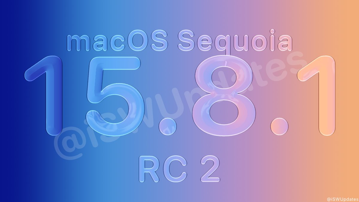 iSWUpdates's tweet photo. macOS Sequoia 15.8.1 Release Candidate 2 (24H212) has been released to registered developers. #macOS1581 #macOS1581RC https://t.co/BcBCrvV2bK