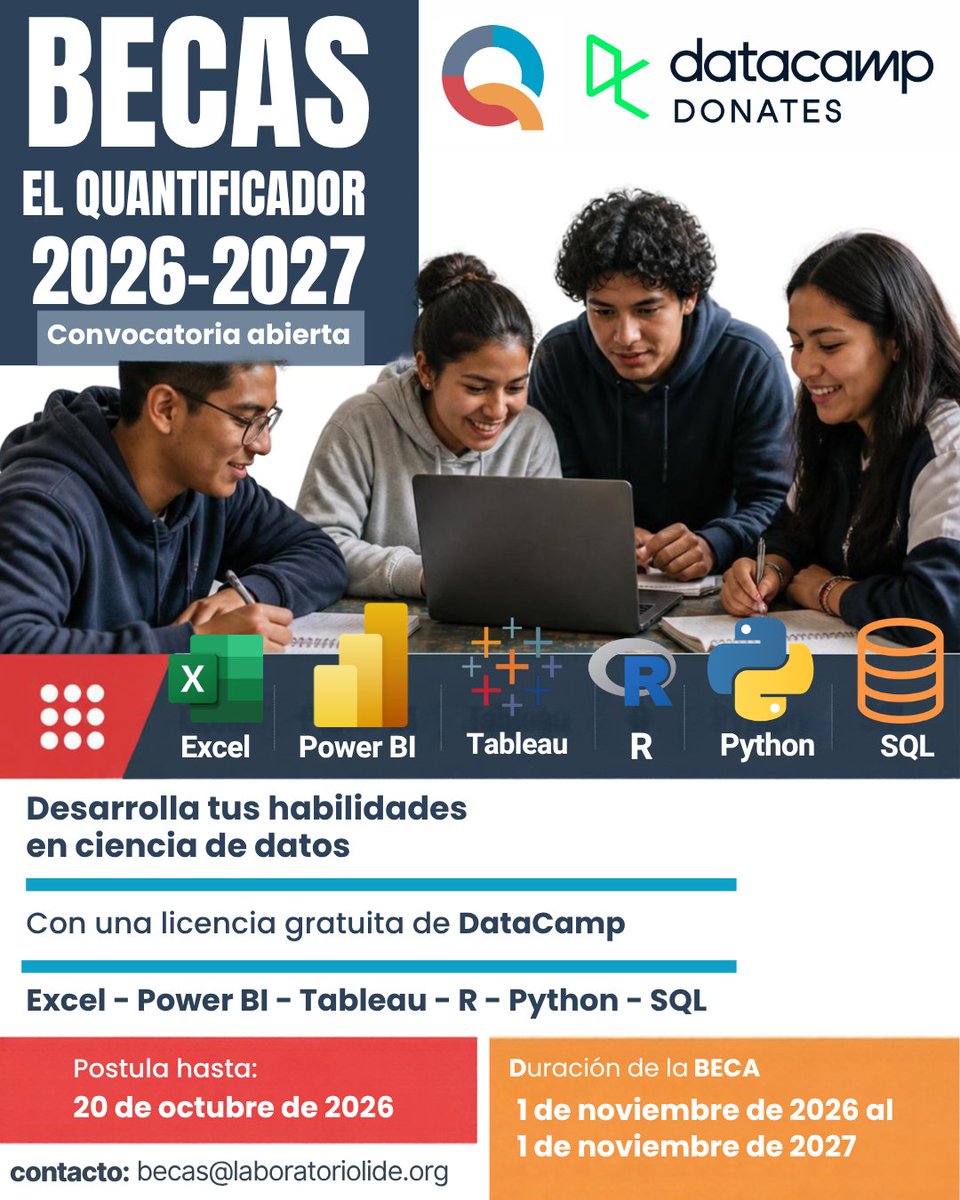 ElQuantificador's tweet photo. 🎓 ¡Convocatoria abierta! Becas El Quantificador 2026–2027.
El @LaboratorioLIDE y @DataCamp ofrecen becas para estudiantes universitarios y graduados.
📊Licencia gratuita + cursos de ciencia de datos.
📅 Postula hasta el 20 de octubre de 2026.
👉Postula: https://t.co/sWo80qOM3O https://t.co/V61y0Z5bDt