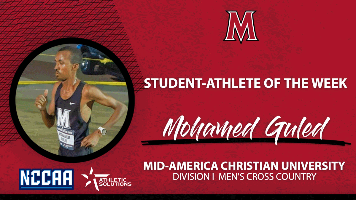 TheNCCAA's tweet photo. 👟 Student-Athlete of the Week 👟
Presented by @ath_solutions
Division I Men's #NCCAACrossCountry
𝐌𝐨𝐡𝐚𝐦𝐞𝐝 𝐆𝐮𝐥𝐞𝐝, Mid-America Christian University
https://t.co/xvafxLT1Nq | #PlayforHim https://t.co/exbxegmVYL